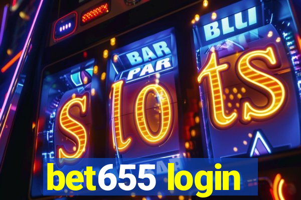 bet655 login